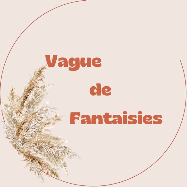 vaguedefantaisies